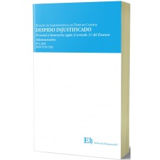 BOLETÍN DE JURISPRUDENCIA DE DERECHO LABORAL Nº3, 2021. DESPIDO INJUSTIFICADO